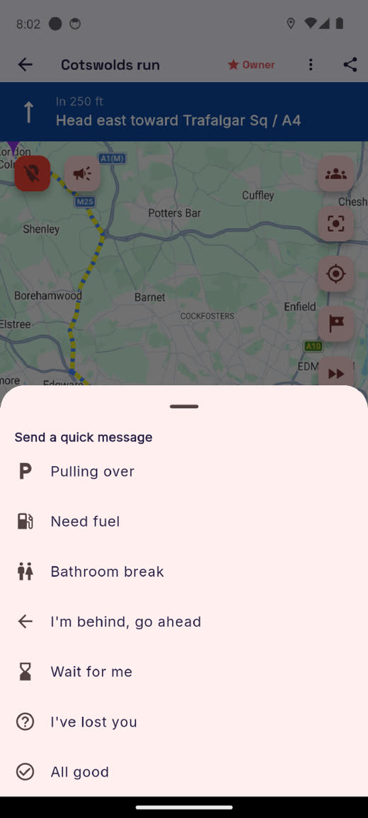 The quick message sheet open, listing one-tap presets such as Pulling over, Need fuel, and Wait for me